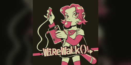 Cover image for Wirewalk()↳