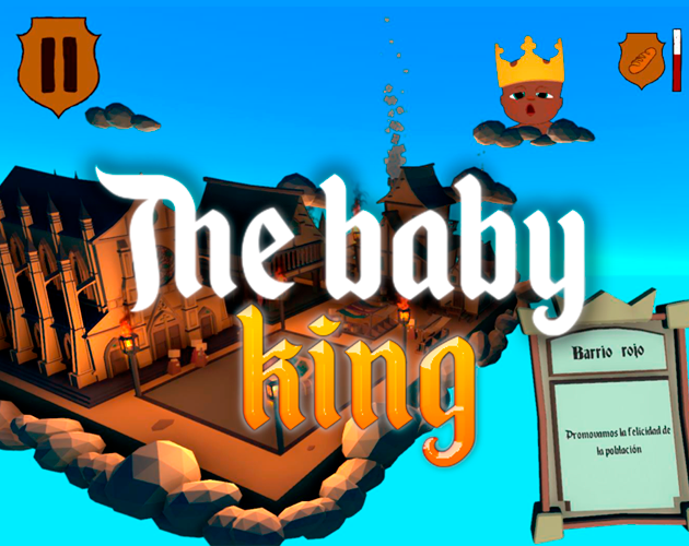 The baby king