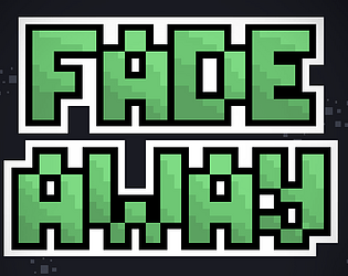Fade Away