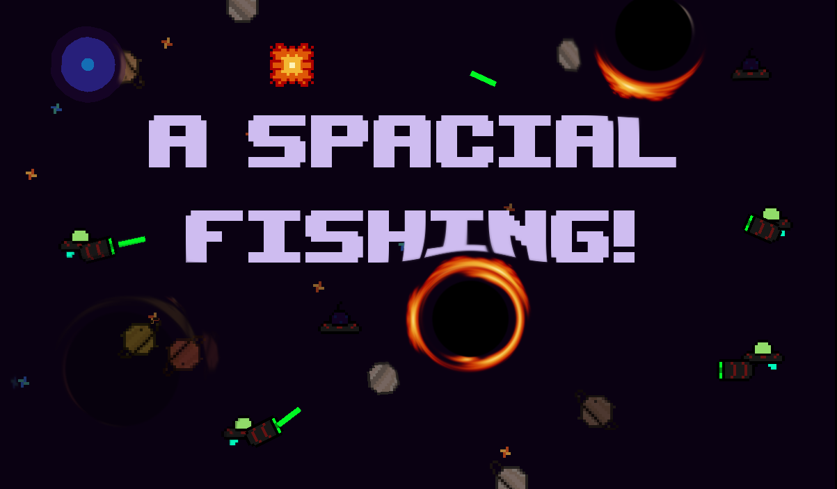 A spacial fishing!