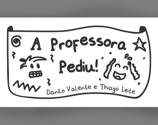 A Professora Pediu!  