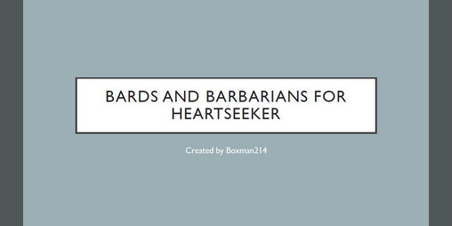 Cover image for Bard and Barbarian Classes for Heartseeker