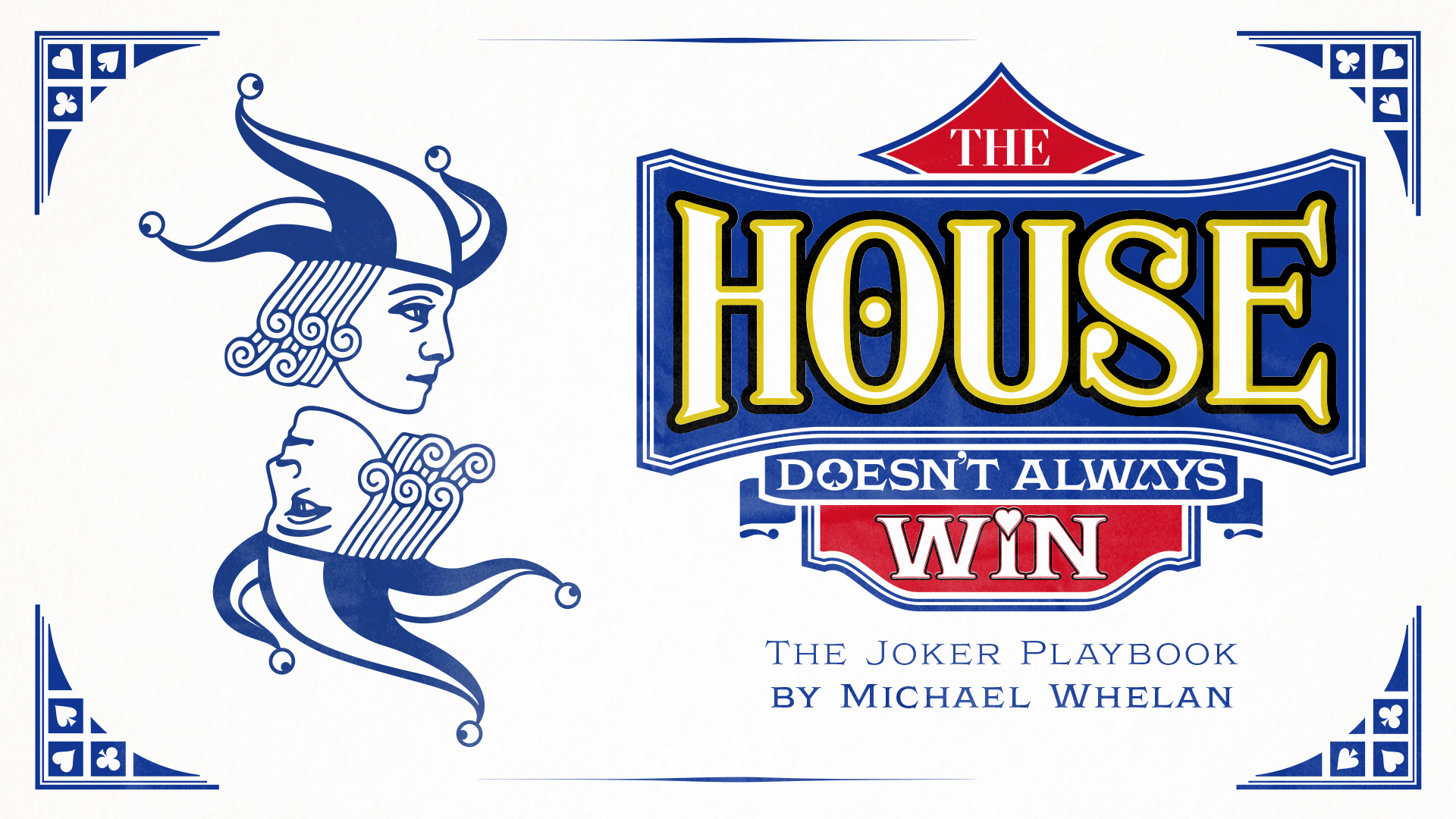 The 🃏Joker Playbook - The House Doesn't Always Win