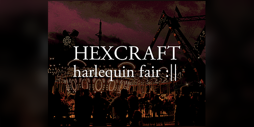 Cover image for Hexcraft: Harlequin Fair