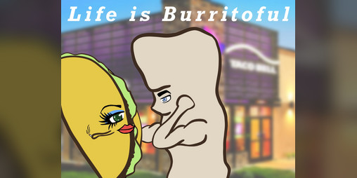 Cover image for Life Is Burritoful