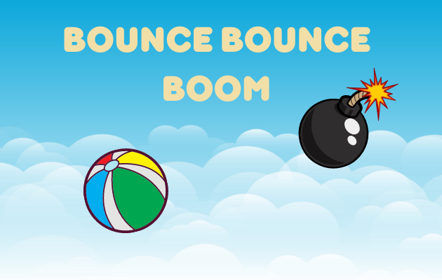 Bounce Bounce Boom