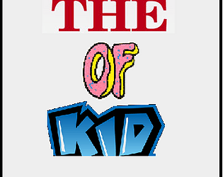 THE OF KID