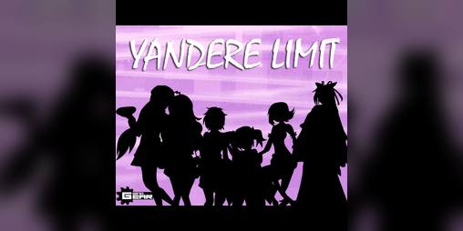 Cover image for Yandere Limit