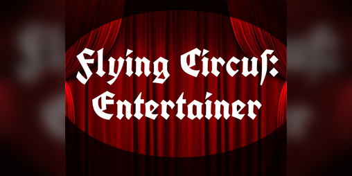 Cover image for Flying Circus: Entertainer Playbook