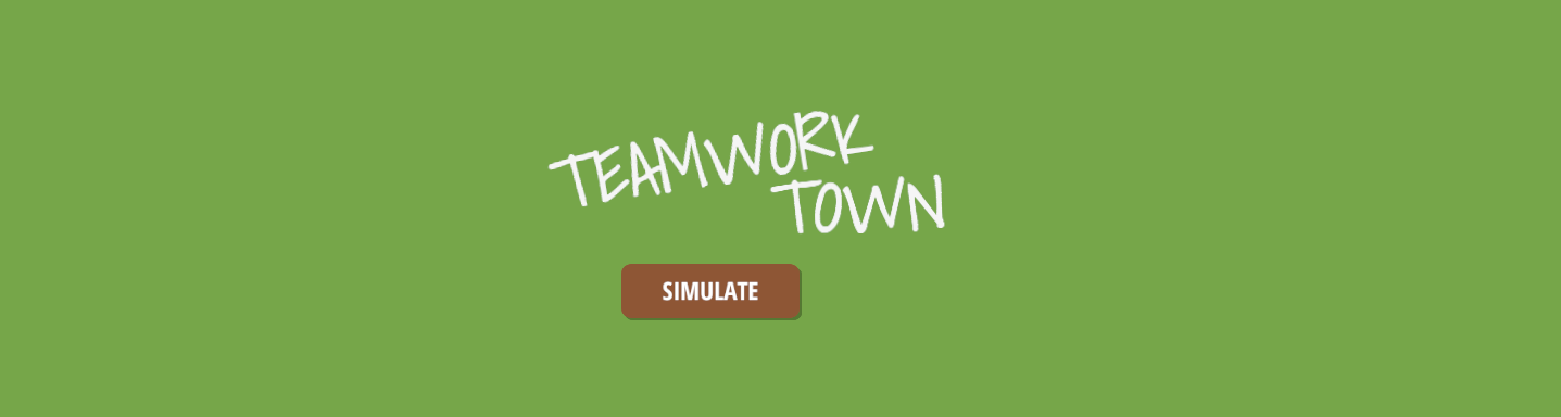 Teamwork Town