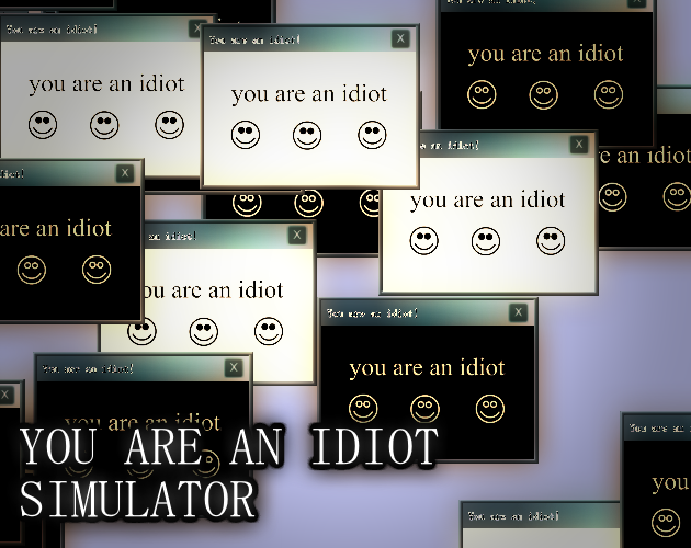 you are an idiot virus screen, desktop , virus , idiot , windows , computer  - Free animated GIF - PicMix