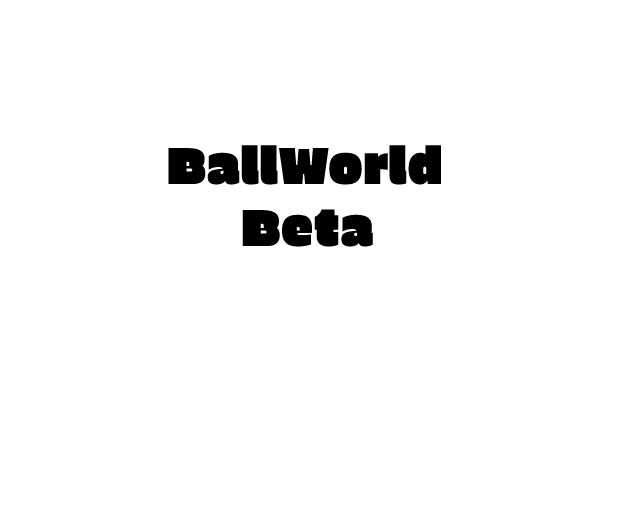 BallWorld OpenBeta