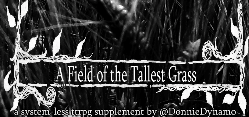Field of the Tallest Grass