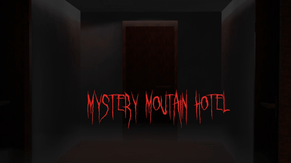 Mystery Moutain Hotel