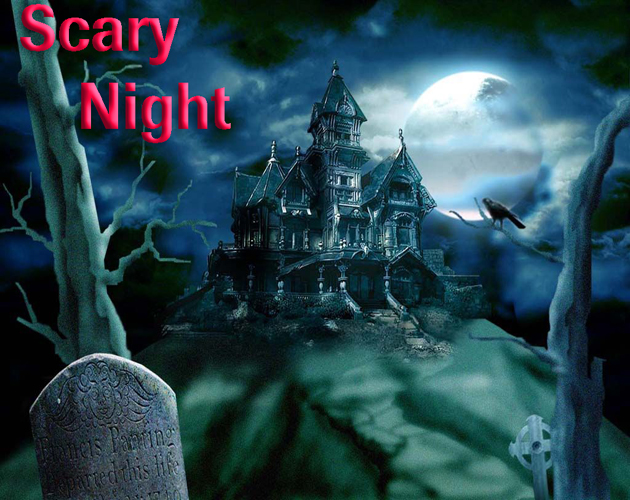 Scary Night