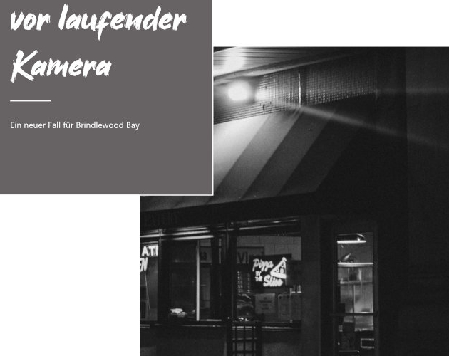Cover image for vor laufender Kamera - Ein Fall für Brindlewood Bay