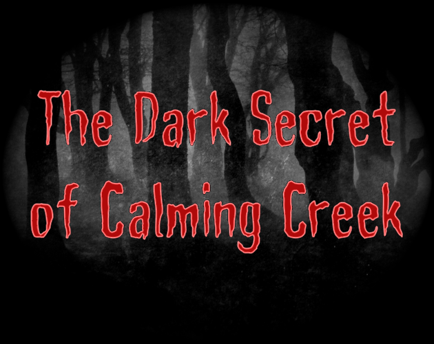 Cover image for The Dark Secret of Calming Creek