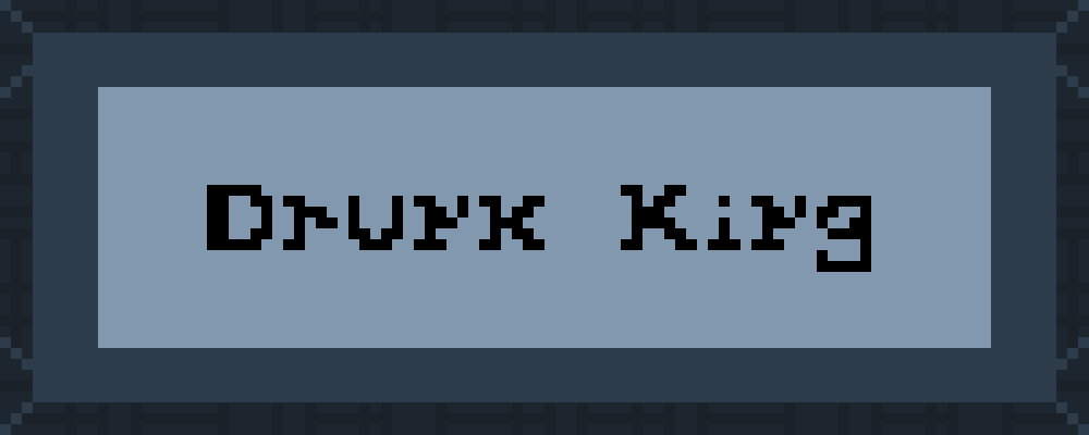 Drunk King - Pixel Font