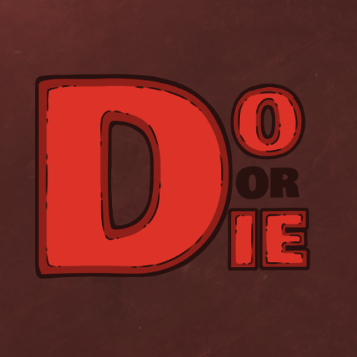 Do Or Die
