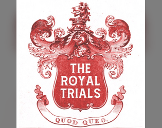 The Royal Trials  