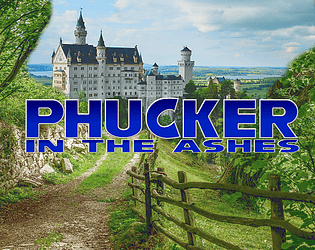 Phucker in the Ashes