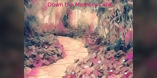 Cover image for Down the Memory Lane