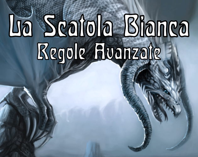 Cover image for La Scatola Bianca: Regole Avanzate