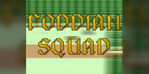 Cover image for Foddian Squad