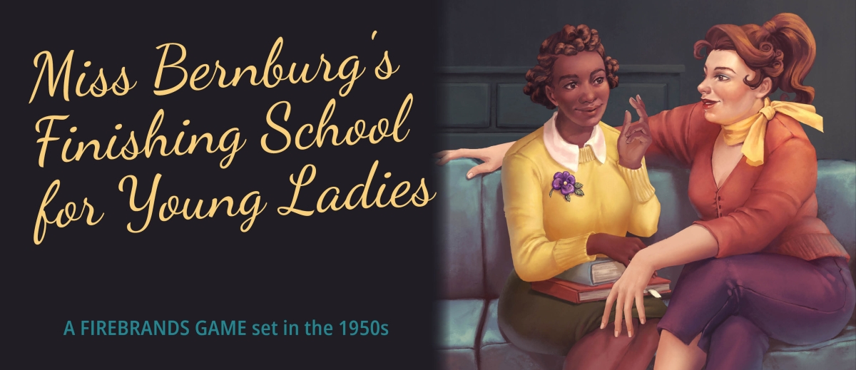Miss Bernburg's Finishing School for Young Ladies