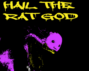 HAIL THE RAT GOD - for the MÖRK BORG Slasher Jam   - A hideous patron from the deepest sewers of grift. 