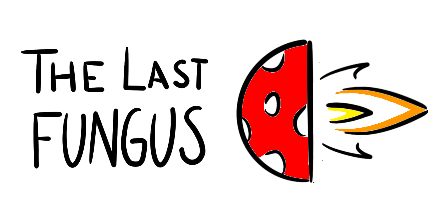 The Last Fungus