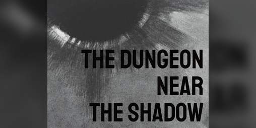 Cover image for The Dungeon Near the Shadow