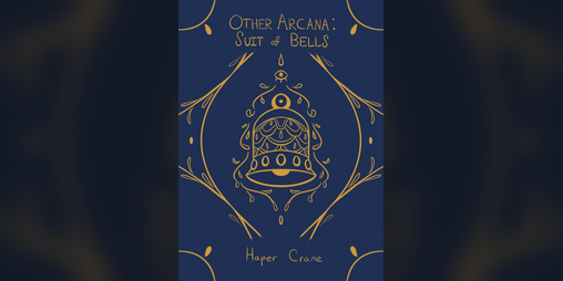 Cover image for Other Arcana: Suit of Bells