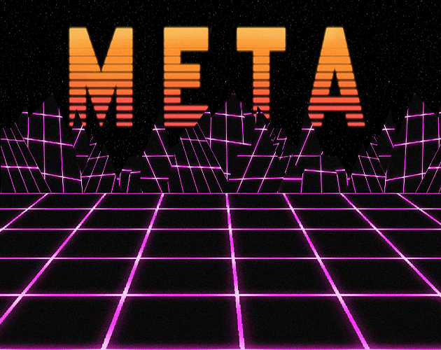 M.E.T.A (Demo)