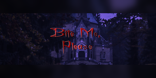 Cover image for BITE ME, PLEASE