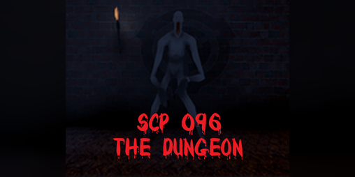 Cover image for SCP 096: The Dungeon