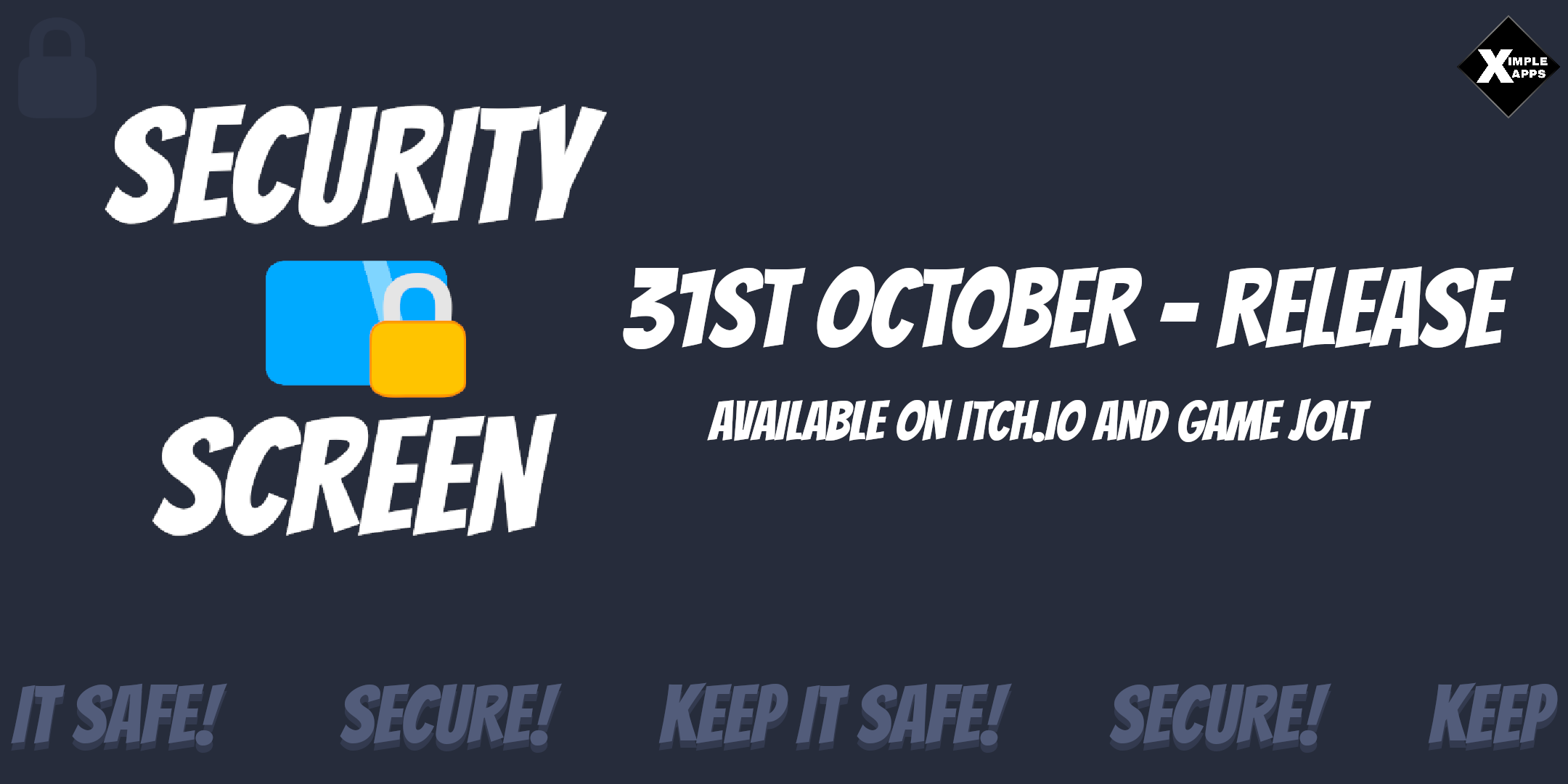 Security Screen Official Release is the 31st of October