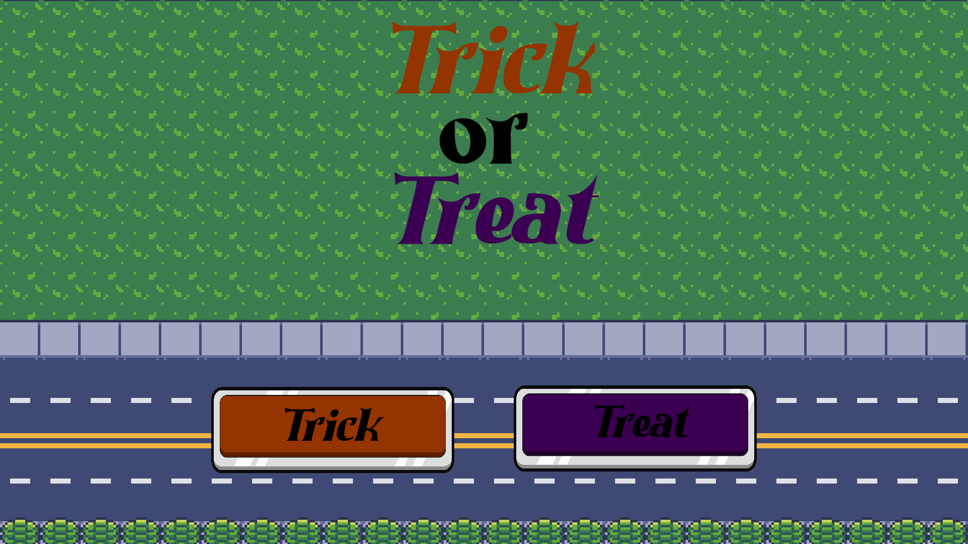 Trick or Treat