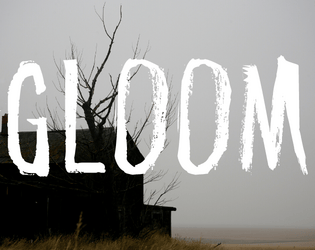 GLOOM (ashcan)   - A Tarot Based Horror TTRPG 