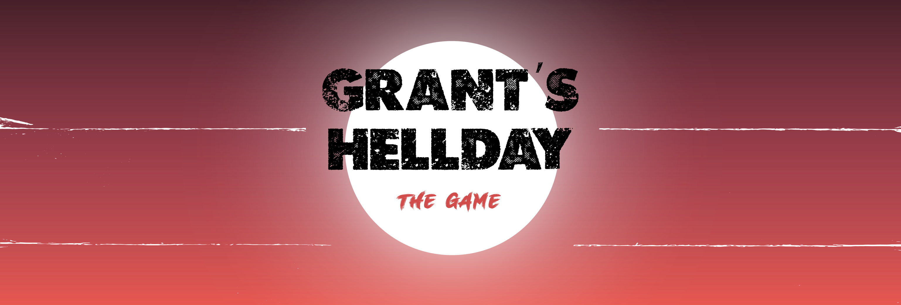 Grant's Hellday
