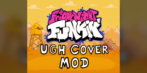 Cover image for Friday Night Funkin' - UGH Cover Mod