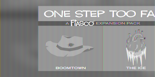 Cover image for Fiasco Expansion - One Step Too Far