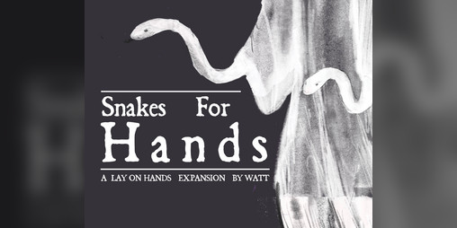 Cover image for SNAKES FOR HANDS