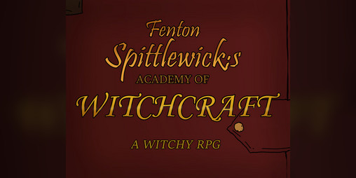 Cover image for Spittlewick's - A Witchy RPG