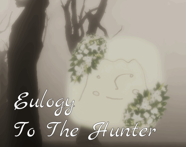 Cover image for Eulogy To The Hunter