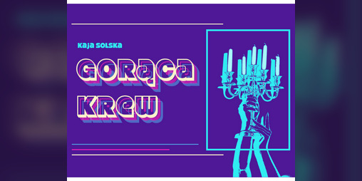 Cover image for Gorąca krew