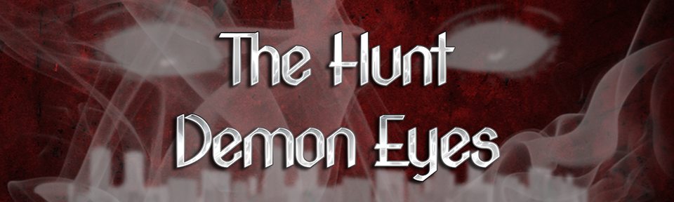 The Hunt: Demon Eyes