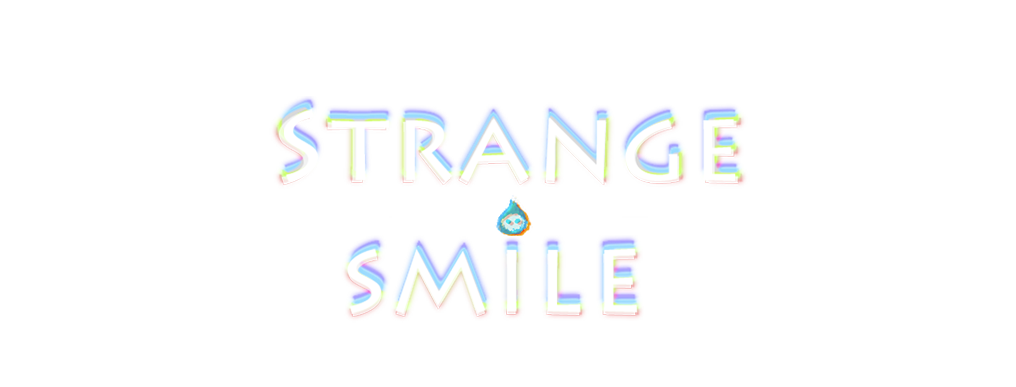 Strange smile