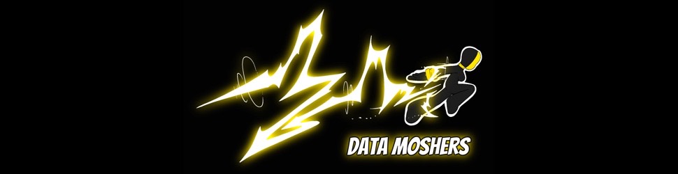 Data Moshers