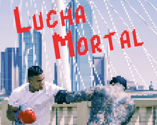 Lucha Mortal  